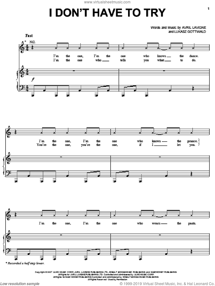 I Don't Have To Try sheet music for voice, piano or guitar by Avril Lavigne and Lukasz Gottwald, intermediate skill level