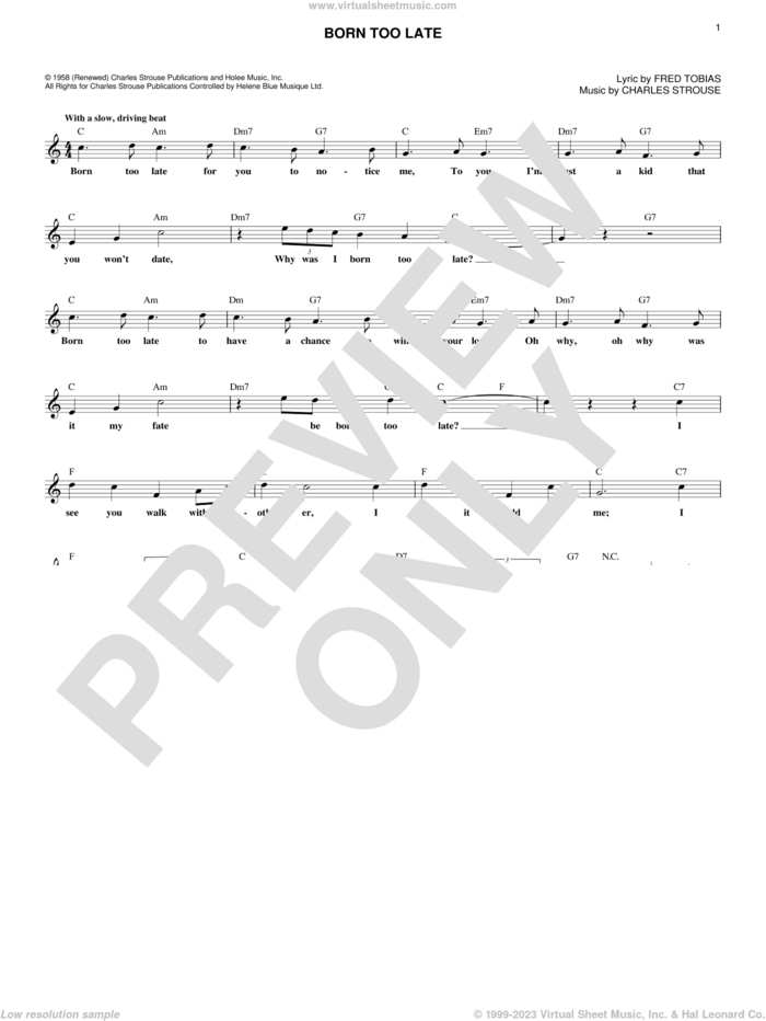 Born Too Late sheet music for voice and other instruments (fake book) by Poni-Tails, Charles Strouse and Fred Tobias, intermediate skill level