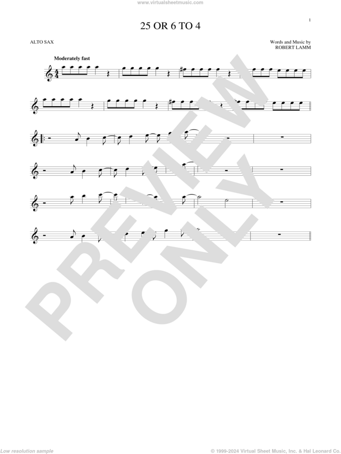 25 Or 6 To 4 sheet music for alto saxophone solo by Chicago and Robert Lamm, intermediate skill level