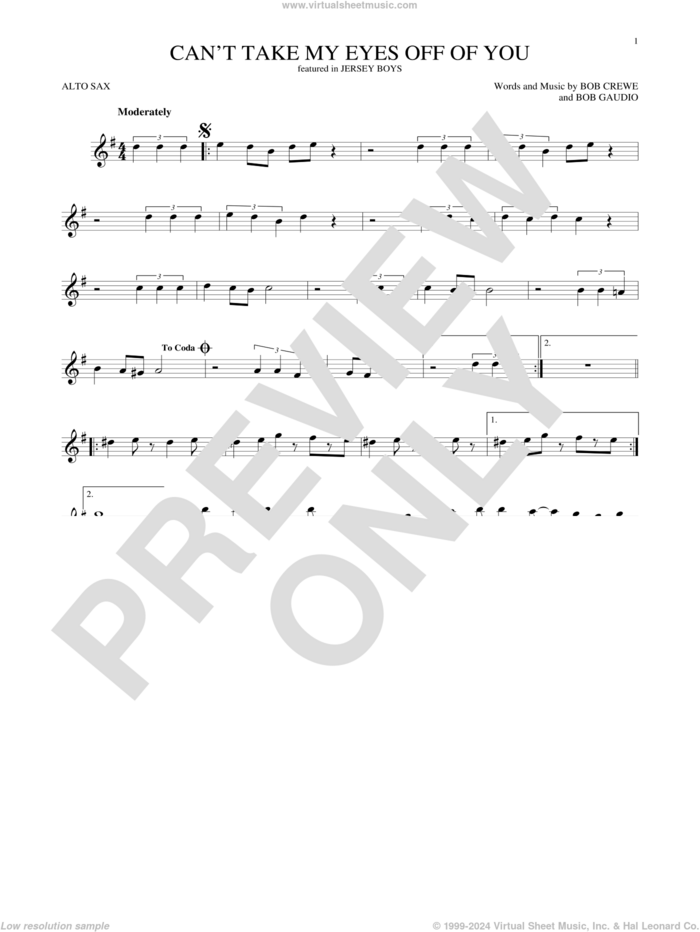 Can't Take My Eyes Off Of You (from Jersey Boys) sheet music for alto saxophone solo by Frankie Valli & The Four Seasons, Frankie Valli, The Four Seasons, Bob Crewe and Bob Gaudio, wedding score, intermediate skill level