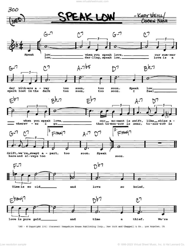Speak Low sheet music for voice and other instruments  by Kurt Weill and Ogden Nash, intermediate skill level