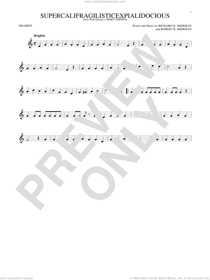 Supercalifragilisticexpialidocious (from Mary Poppins) sheet music for trumpet solo by Robert B. Sherman, Julie Andrews, Sherman Brothers and Richard M. Sherman, intermediate skill level