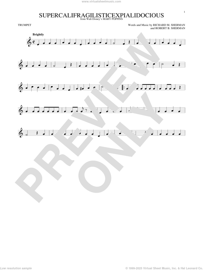 Supercalifragilisticexpialidocious (from Mary Poppins) sheet music for trumpet solo by Robert B. Sherman, Julie Andrews, Sherman Brothers and Richard M. Sherman, intermediate skill level