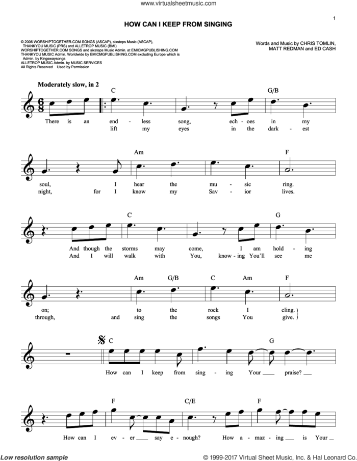 How Can I Keep From Singing sheet music for voice and other instruments (fake book) by Chris Tomlin, Ed Cash and Matt Redman, easy skill level
