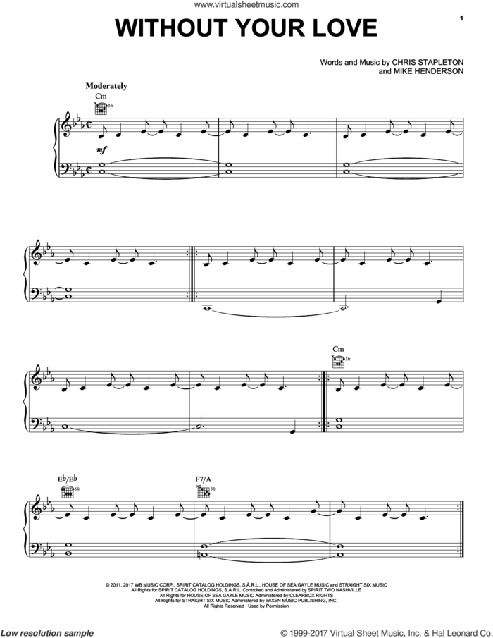 Without Your Love sheet music for voice, piano or guitar by Chris Stapleton and Mike Henderson, intermediate skill level