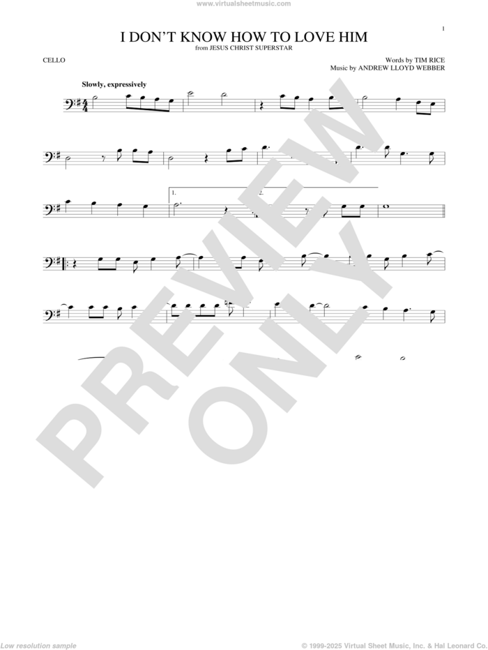 I Don't Know How To Love Him sheet music for cello solo by Andrew Lloyd Webber, Helen Reddy and Tim Rice, intermediate skill level