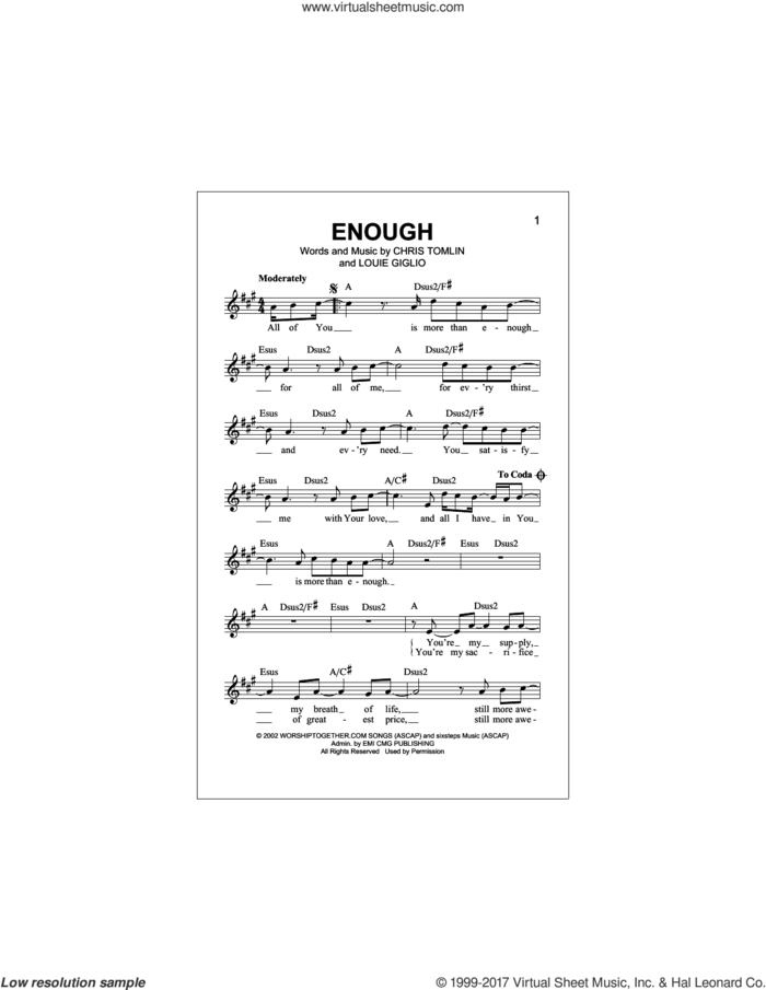 Enough sheet music for voice and other instruments (fake book) by Chris Tomlin, Jeremy Camp and Louie Giglio, intermediate skill level