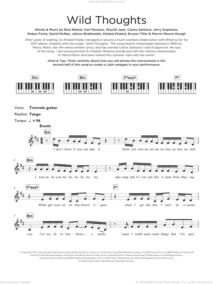 Wild Thoughts (feat. Rihanna and Bryson Tiller) sheet music for piano solo (keyboard) by DJ Khaled, Rihanna, Bryson Tiller, Carlos Santana, David McRae, Jahron Brathwaite, Jerry Duplessis, Karl Perazzo, Khaled Khaled, Marvin Moore-Hough, Raul Rekow, Robyn Fenty and Wyclef Jean, intermediate piano (keyboard)