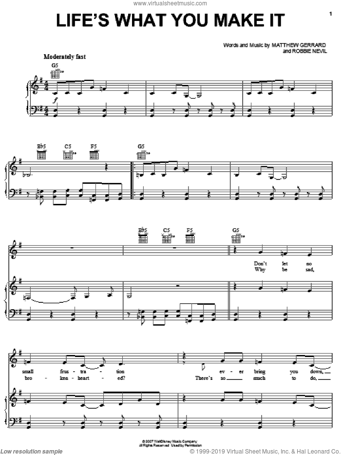 Life's What You Make It sheet music for voice, piano or guitar by Hannah Montana, Miley Cyrus, Matthew Gerrard and Robbie Nevil, intermediate skill level