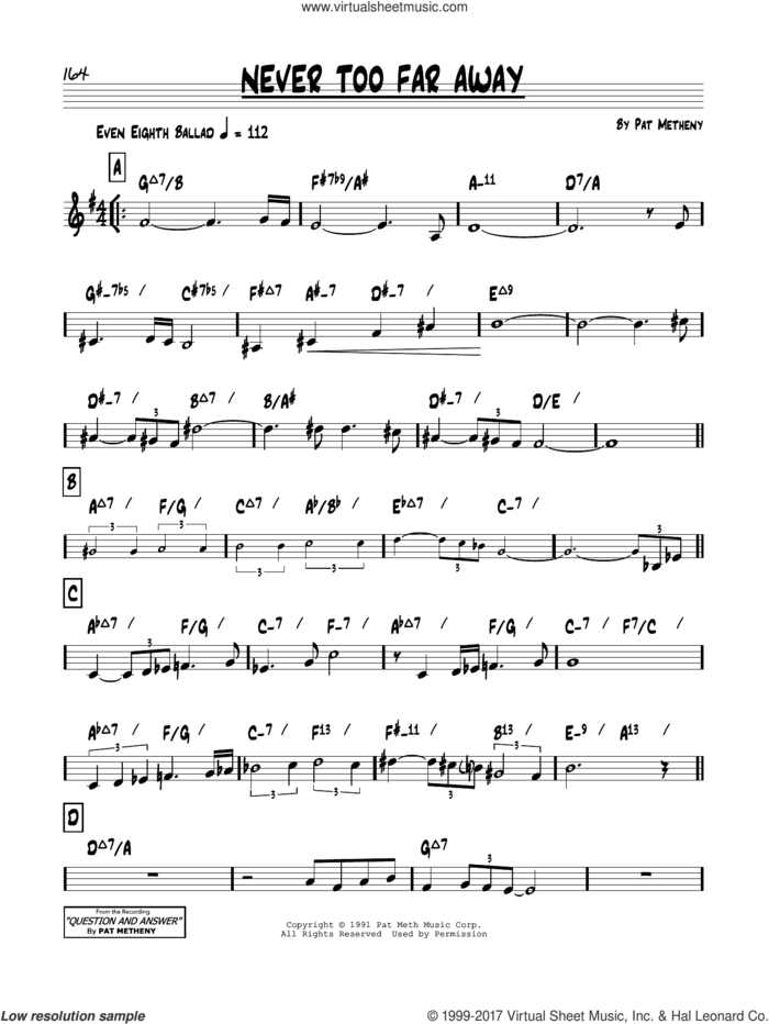 Never Too Far Away sheet music for voice and other instruments (real book) by Pat Metheny, intermediate skill level