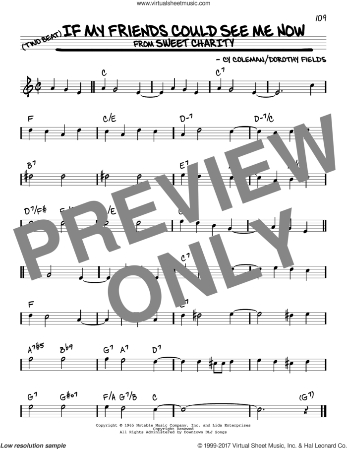 If My Friends Could See Me Now sheet music for voice and other instruments (real book) by Cy Coleman and Dorothy Fields, intermediate skill level