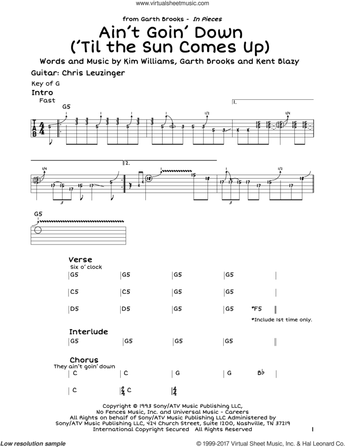 Ain't Goin' Down ('Til The Sun Comes Up) sheet music for guitar solo (lead sheet) by Garth Brooks, Kent Blazy and Kim Williams, intermediate guitar (lead sheet)