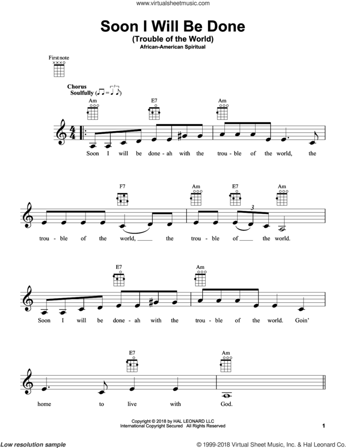 Soon I Will Be Done (Trouble Of The World) sheet music for ukulele, intermediate skill level