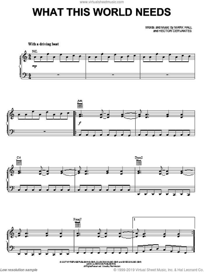 What This World Needs sheet music for voice, piano or guitar by Casting Crowns, Hector Cervantes and Mark Hall, intermediate skill level