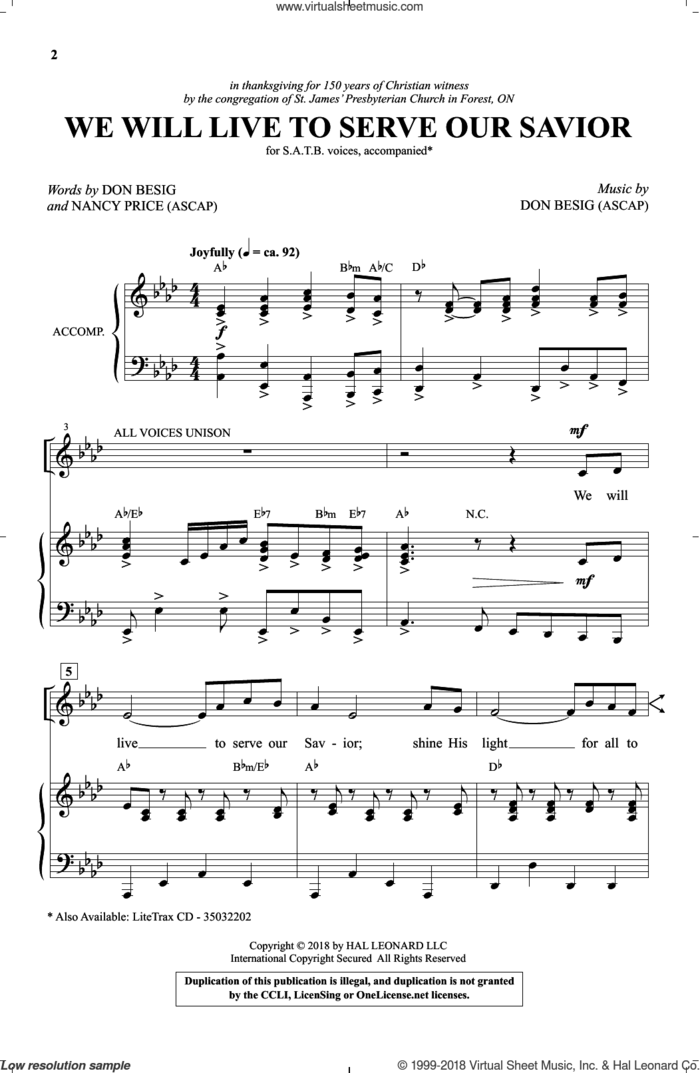 We Will Live To Serve Our Savior sheet music for choir (SATB: soprano, alto, tenor, bass) by Don Besig, Don Besig & Nancy Price and Nancy Price, intermediate skill level
