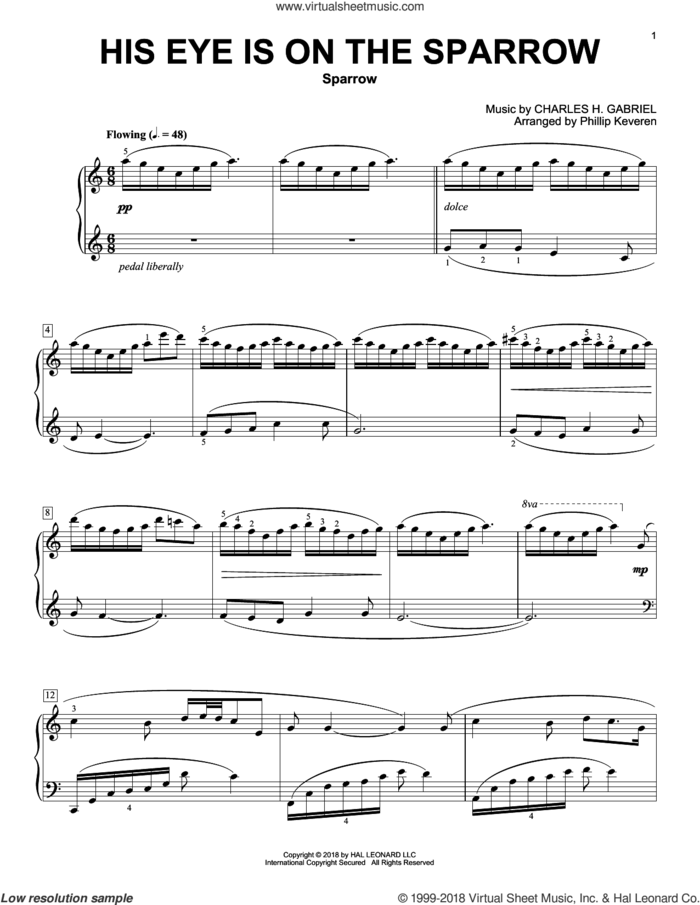 His Eye Is On The Sparrow [Classical version] (arr. Phillip Keveren) sheet music for piano solo by Charles H. Gabriel, Phillip Keveren and Civilla D. Martin, classical score, intermediate skill level