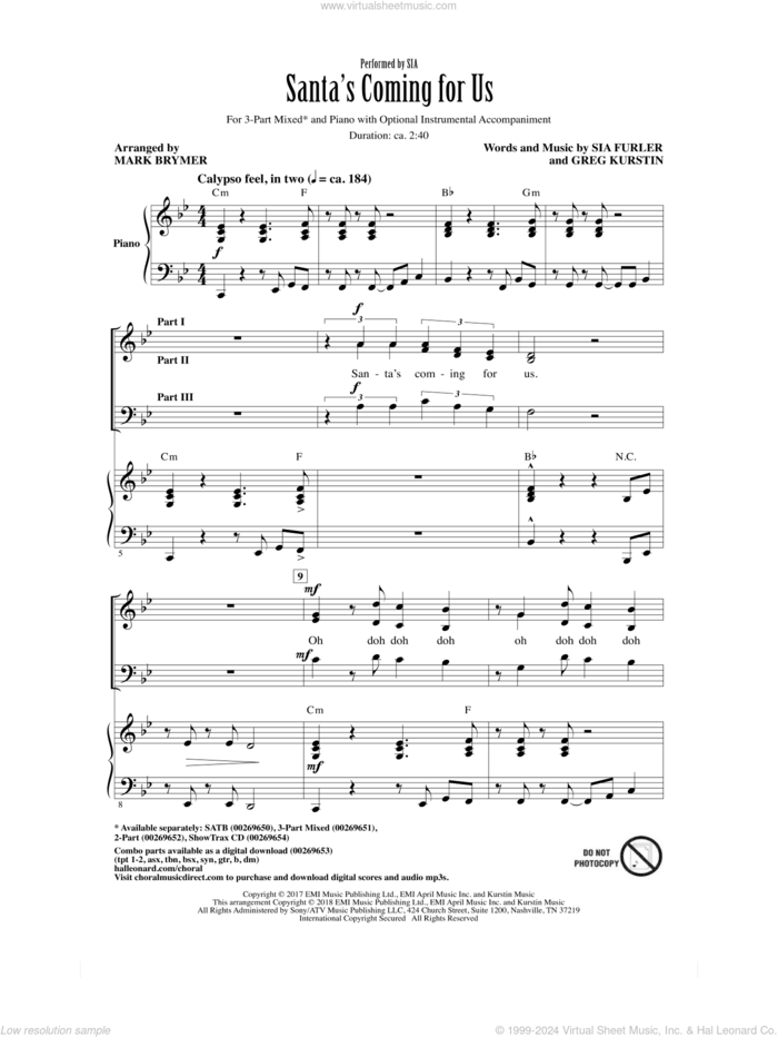 Santa's Coming For Us sheet music for choir (3-Part Mixed) by Mark Brymer, Sia, Greg Kurstin and Sia Furler, intermediate skill level