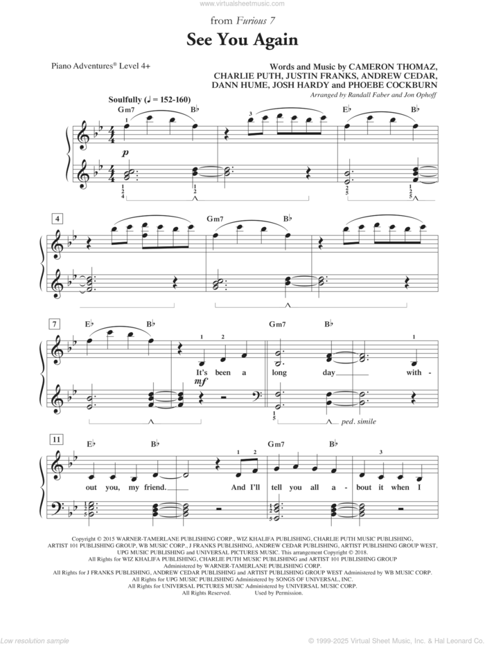 See You Again sheet music for piano solo by Randall Faber & Jon Ophoff, Wiz Khalifa feat. Charlie Puth, Andrew Cedar, Cameron Thomaz, Dann Hume, Josh Hardy, Justin Franks and Phoebe Cockburn, intermediate+ skill level