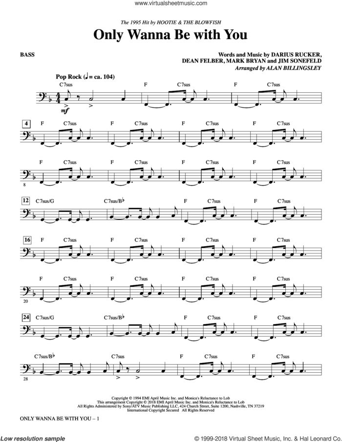 Only Wanna Be with You sheet music for orchestra/band (bass) by Alan Billingsley, Hootie & The Blowfish, Darius Carlos Rucker, Everett Dean Felber, James George Sonefeld and Mark William Bryan, intermediate skill level