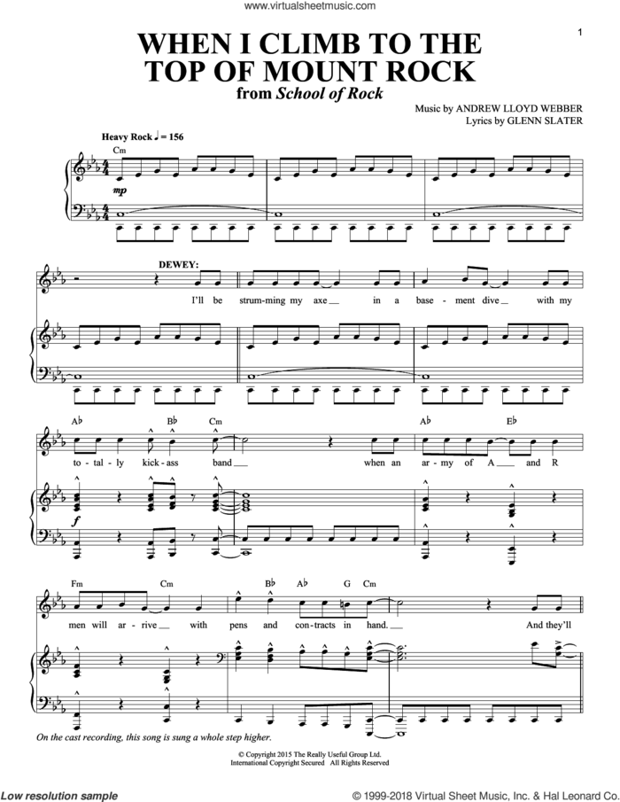 When I Climb To The Top Of Mount Rock (from School of Rock: The Musical) sheet music for voice and piano by Andrew Lloyd Webber and Glenn Slater, intermediate skill level