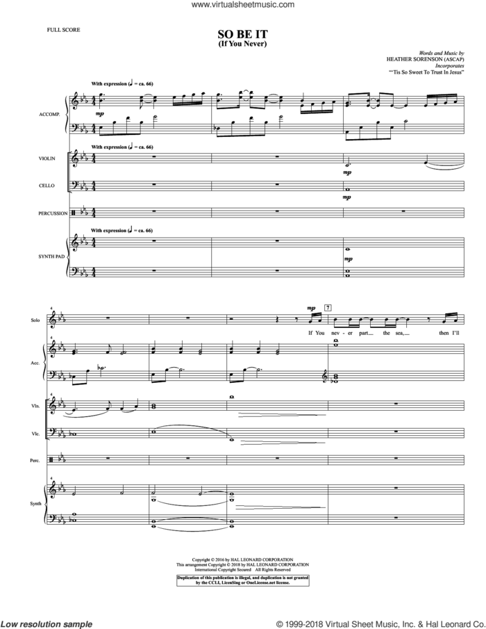 So Be It (If You Never) (COMPLETE) sheet music for orchestra/band by Heather Sorenson, intermediate skill level