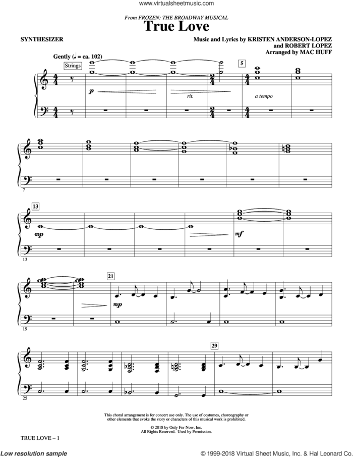 True Love (from Frozen: the Broadway Musical) (Arr. Mac Huff) sheet music for orchestra/band (synthesizer) by Kristen Anderson-Lopez & Robert Lopez, Mac Huff, Kristen Anderson-Lopez and Robert Lopez, intermediate skill level