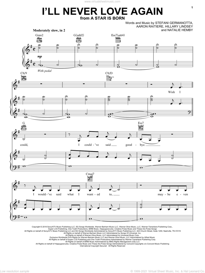 I'll Never Love Again (from A Star Is Born) sheet music for voice, piano or guitar by Lady Gaga, Aaron Ratiere, Hillary Lindsey and Natalie Hemby, intermediate skill level