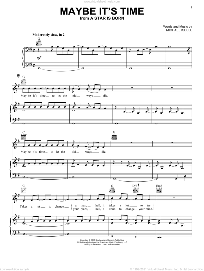 Maybe It's Time (from A Star Is Born) sheet music for voice, piano or guitar by Bradley Cooper and Michael Isbell, intermediate skill level