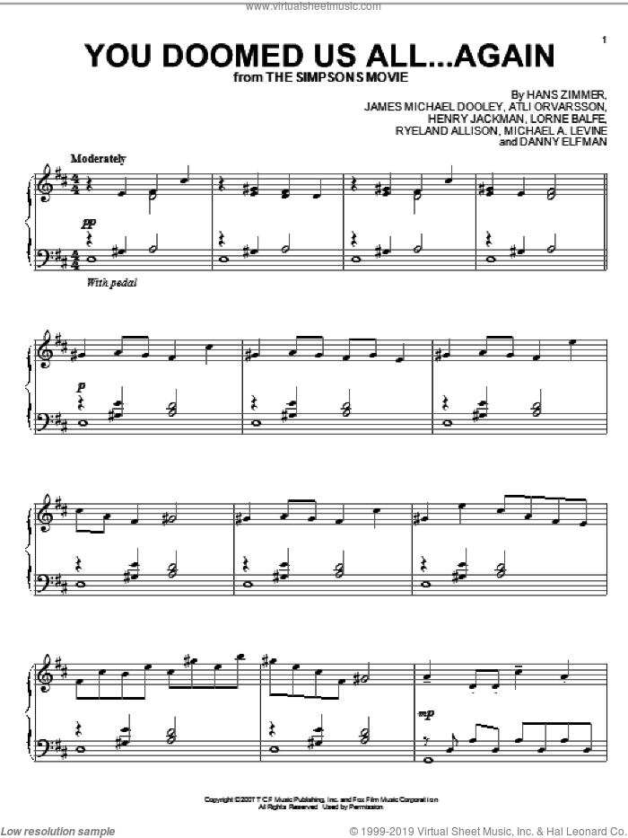 You Doomed Us All...Again (from The Simpsons Movie) sheet music for piano solo by Hans Zimmer, The Simpsons, The Simpsons Movie, Atli Orvarsson, Danny Elfman, Henry Jackman, James Michael Dooley, Lorne Balfe, Michael A. Levine and Ryeland Allison, intermediate skill level