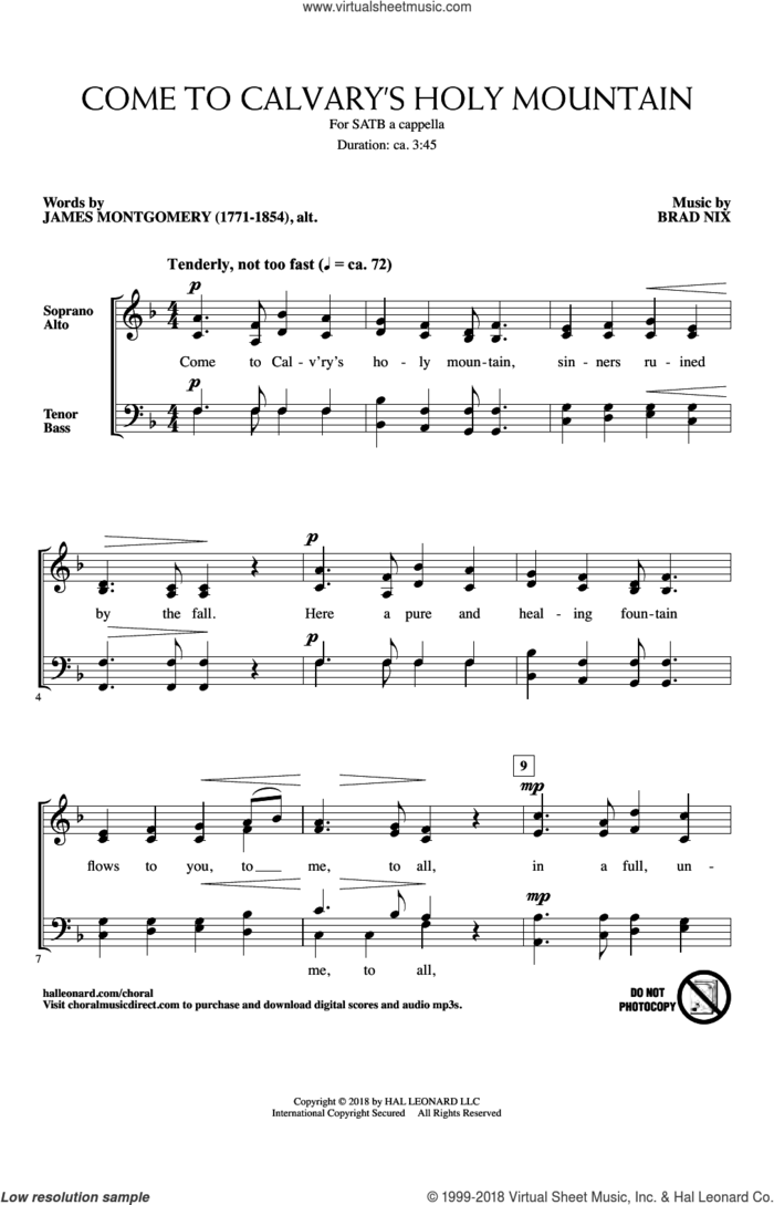 Come To Calvary's Holy Mountain sheet music for choir (SATB: soprano, alto, tenor, bass) by Brad Nix and James Montgomery, intermediate skill level