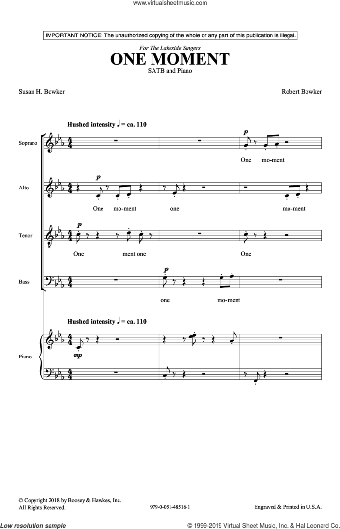One Moment sheet music for choir (SATB: soprano, alto, tenor, bass) by Susan Bowker & Robert Bowker, Robert Bowker and Susan Bowker, intermediate skill level