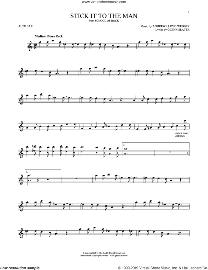 Stick It To The Man (from School of Rock: The Musical) sheet music for alto saxophone solo by Andrew Lloyd Webber and Glenn Slater, intermediate skill level