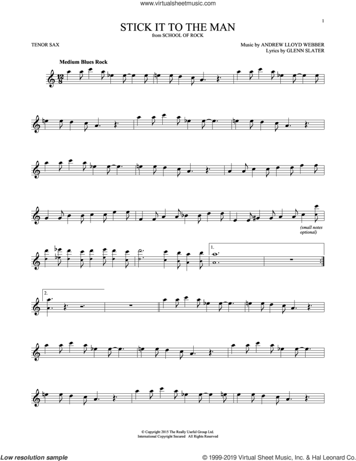 Stick It To The Man (from School of Rock: The Musical) sheet music for tenor saxophone solo by Andrew Lloyd Webber and Glenn Slater, intermediate skill level