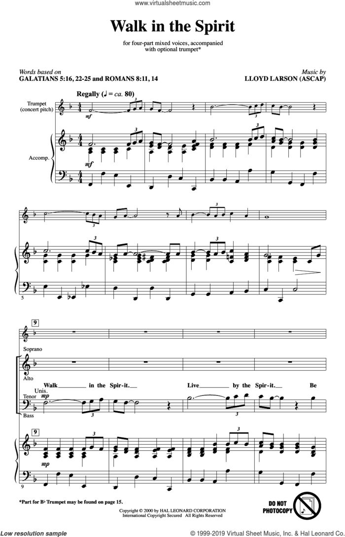 Walk In The Spirit sheet music for choir (SATB: soprano, alto, tenor, bass) by Lloyd Larson, Galatians 5:16, 22-25 and Romans 8:11, 14, intermediate skill level