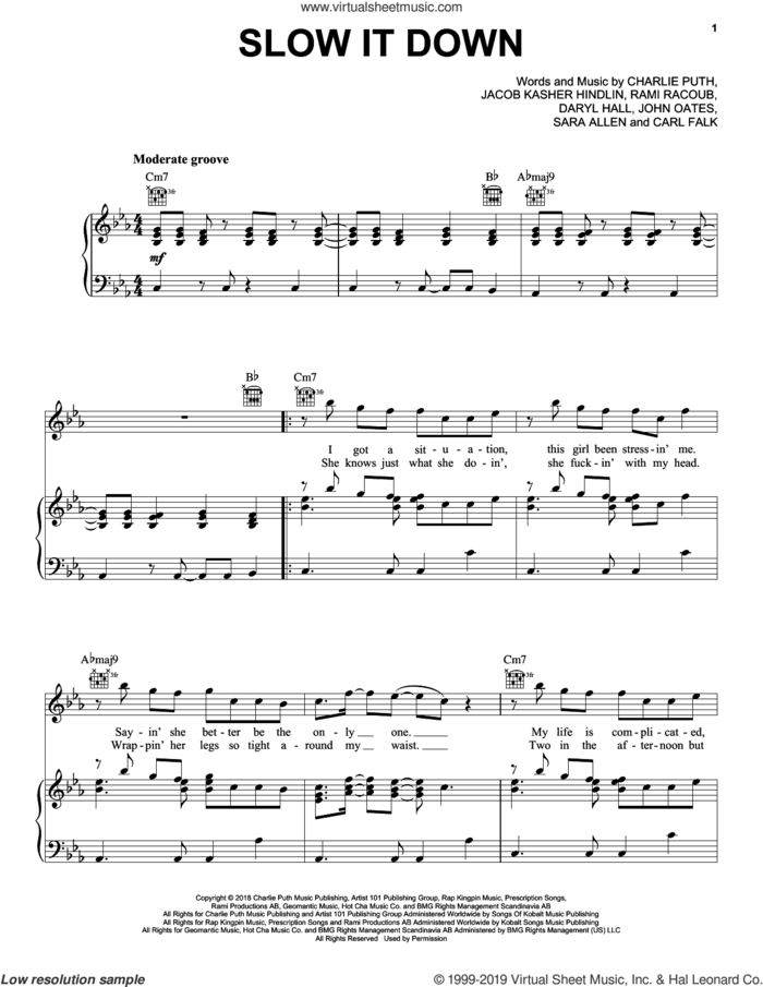 Slow It Down sheet music for voice, piano or guitar by Charlie Puth, Carl Falk, Daryl Hall, Jacob Kasher Hindlin, John Oates, Rami and Sara Allen, intermediate skill level