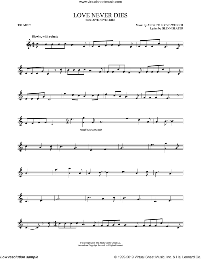 Love Never Dies sheet music for trumpet solo by Andrew Lloyd Webber and Glenn Slater, intermediate skill level