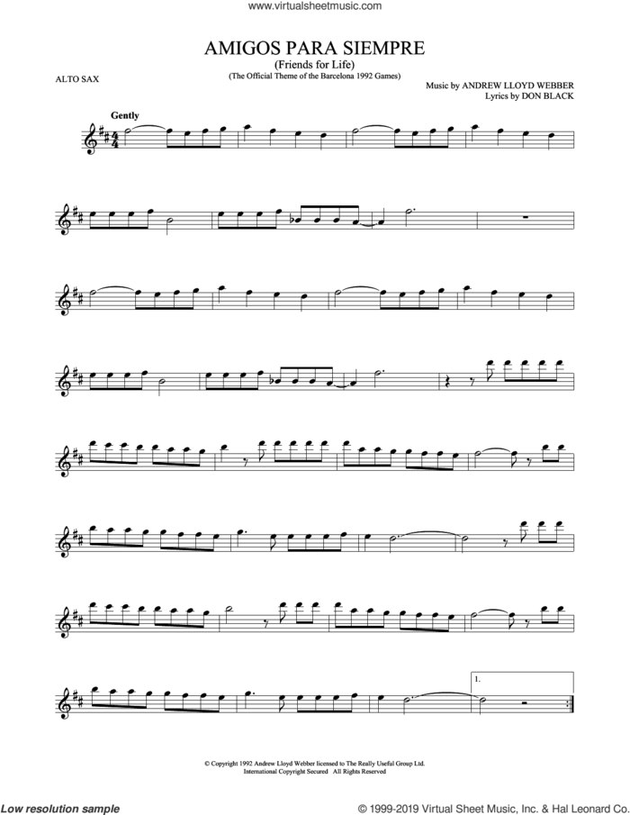 Amigos Para Siempre (Friends For Life) sheet music for alto saxophone solo by Andrew Lloyd Webber and Don Black, intermediate skill level