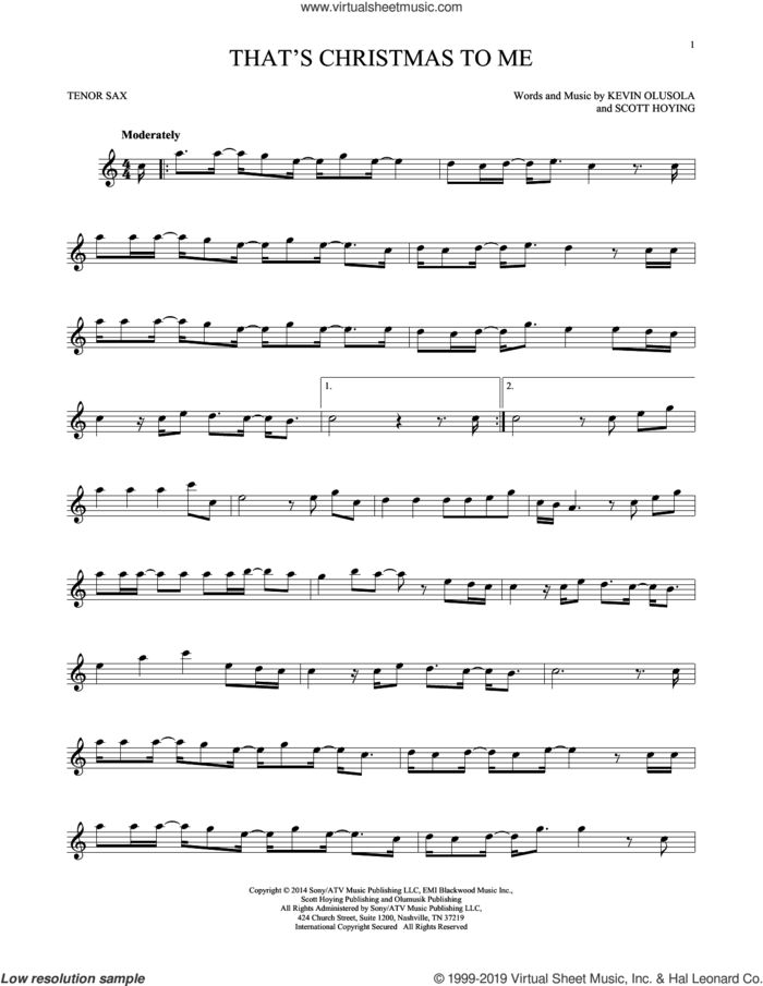 That's Christmas To Me sheet music for tenor saxophone solo by Pentatonix, Kevin Olusola and Scott Hoying, intermediate skill level