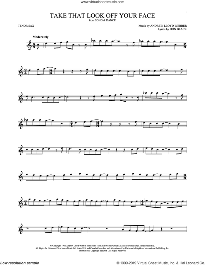 Take That Look Off Your Face (from Tell Me On a Sunday) sheet music for tenor saxophone solo by Andrew Lloyd Webber and Don Black, intermediate skill level