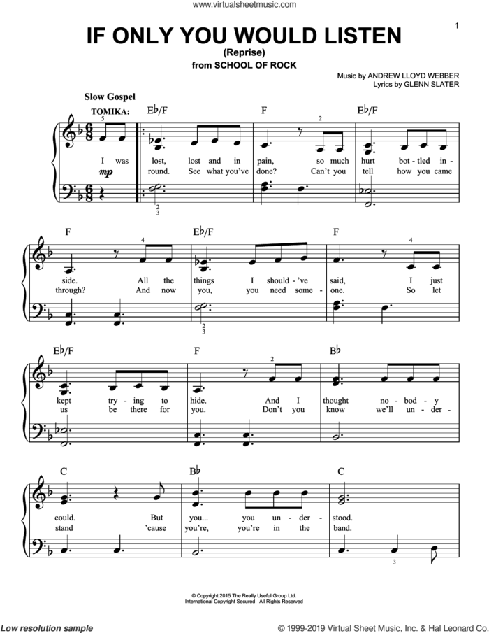 If Only You Would Listen (Reprise) (from School of Rock: The Musical) sheet music for piano solo by Andrew Lloyd Webber and Glenn Slater, easy skill level