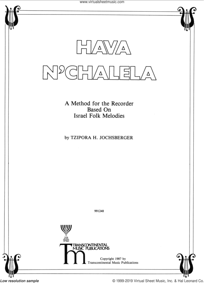 Hava N'Chalela (A Method for the Recorder Based On Israel Folk Melodies) sheet music for recorder solo by Tzipora H. Jochsberger, intermediate skill level