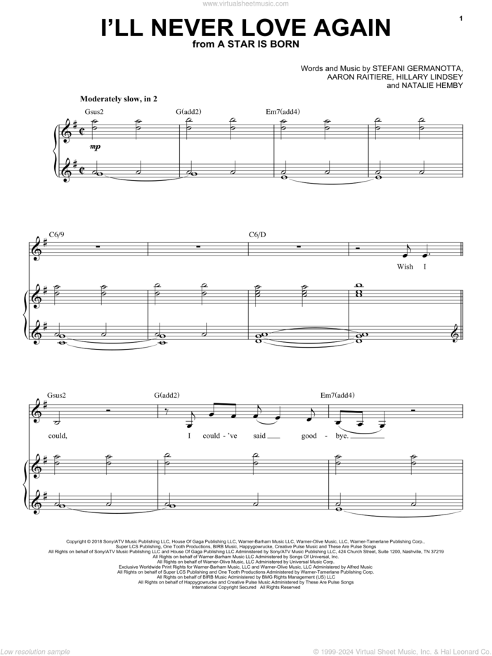 I'll Never Love Again (from A Star Is Born) sheet music for voice and piano by Lady Gaga, Aaron Raitiere, Hillary Lindsey and Natalie Hemby, intermediate skill level