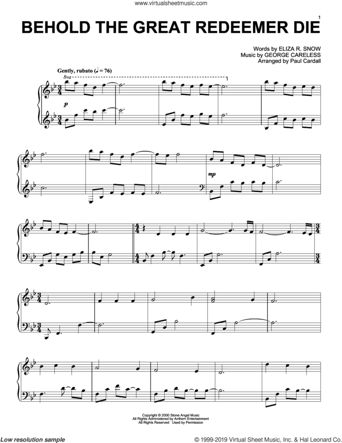 Behold The Great Redeemer Die (arr. Paul Cardall) sheet music for piano solo by George Careless, Paul Cardall and Eliza R. Snow, intermediate skill level