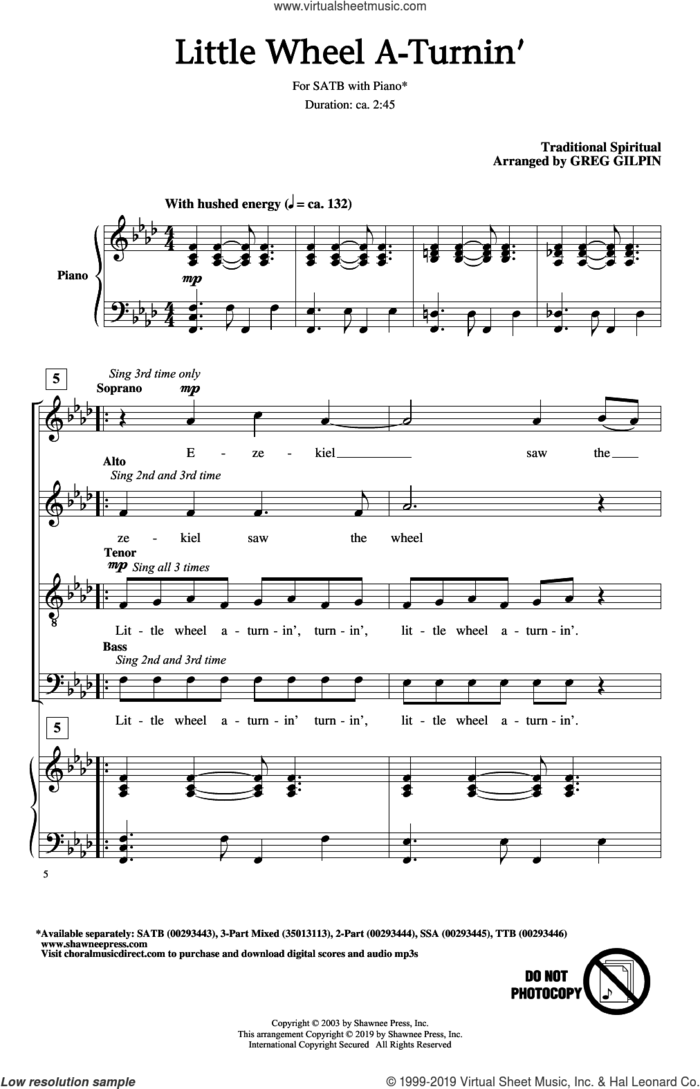 Little Wheel A-Turnin' (arr. Greg Gilpin) sheet music for choir (SATB: soprano, alto, tenor, bass)  and Greg Gilpin, intermediate skill level