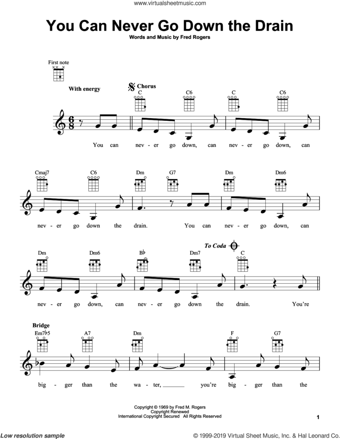 You Can Never Go Down The Drain (from Mister Rogers' Neighborhood) sheet music for ukulele by Fred Rogers and Mister Rogers, intermediate skill level