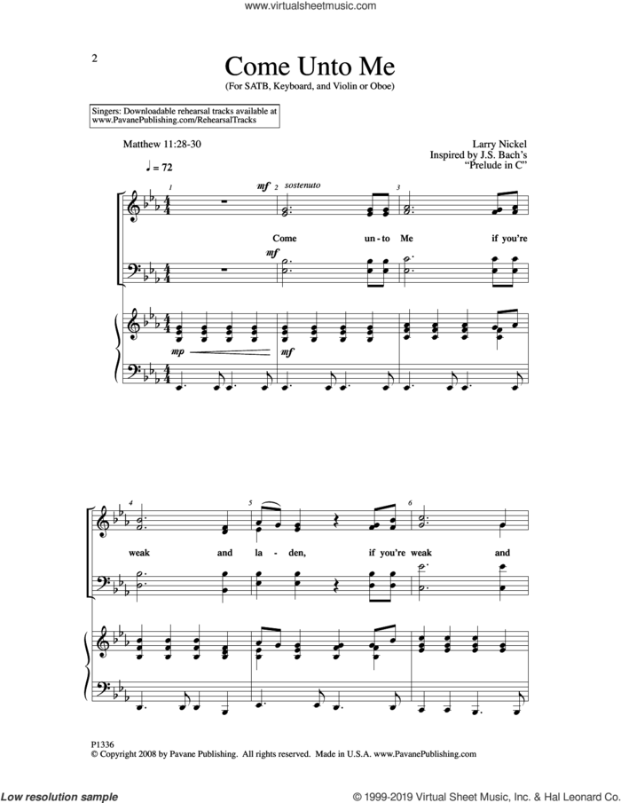 Come Unto Me sheet music for choir (SATB: soprano, alto, tenor, bass) by Larry Nickel, intermediate skill level