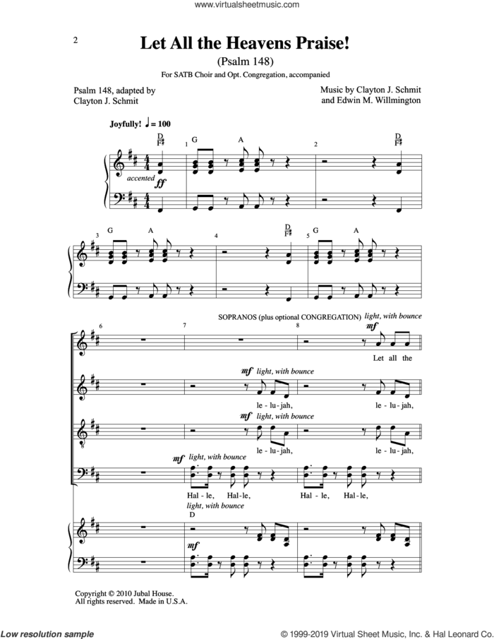 Let All The Heavens Praise! sheet music for choir (SATB: soprano, alto, tenor, bass) by Edwin M. Willmington, Clayton J. Schmit and Clayton J. Schmit & Edwin M. Willmington, intermediate skill level