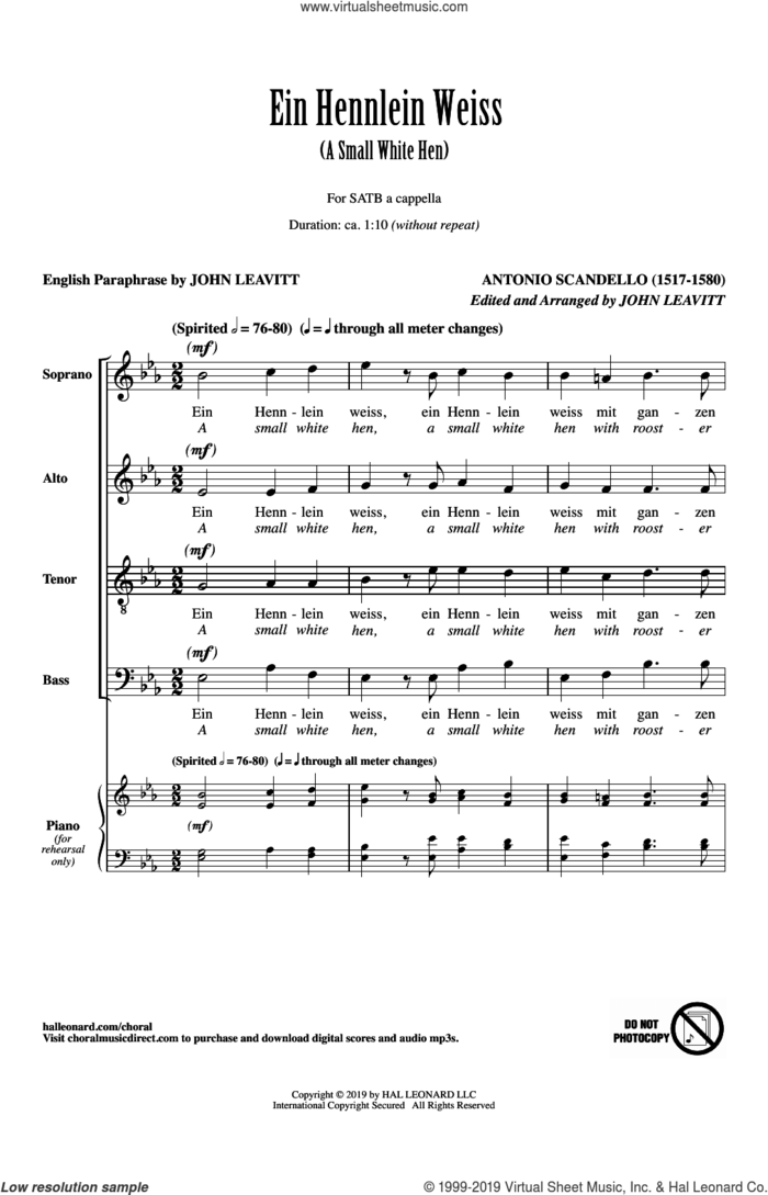 Ein Hennlein Weiss (arr. John Leavitt) sheet music for choir (SATB: soprano, alto, tenor, bass) by Antonio Scandello and John Leavitt, intermediate skill level
