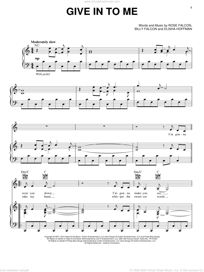 Give In To Me (from Country Strong) sheet music for voice, piano or guitar by Faith Hill, Billy Falcon, Elisha Hoffman and Rose Falcon, intermediate skill level