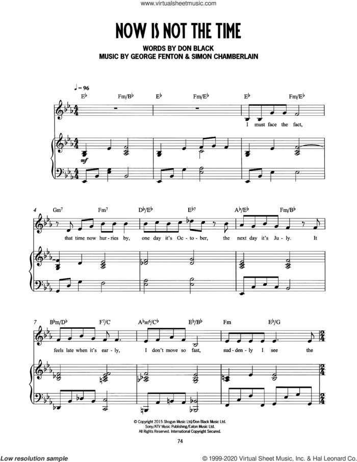 Now Is Not The Time (from Mrs Henderson Presents) sheet music for voice and piano by George Fenton, Simon Chamberlain, Don Black and Don Black, George Fenton & Simon Chamberlain, intermediate skill level